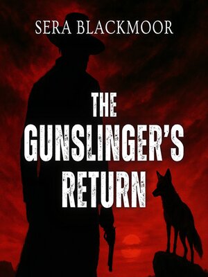 cover image of The Gunslinger's Return